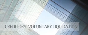 Creditors Voluntary Liquidation CVL